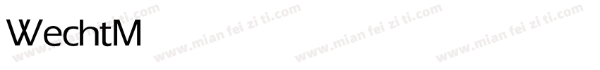 Wecht Medium字体转换